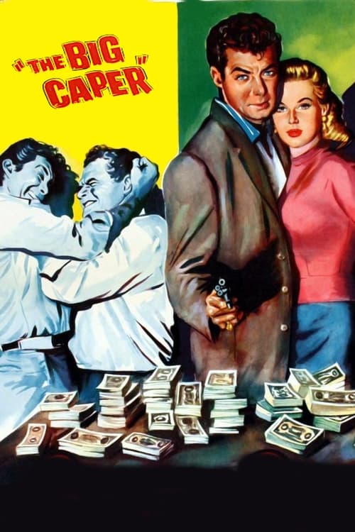 The Big Caper (1957) poster