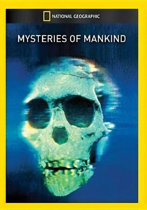 Mysteries of Mankind movie poster player