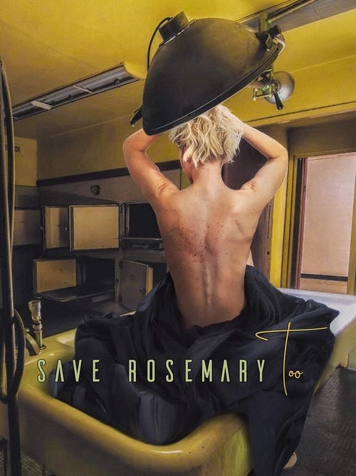 Save Rosemary Too