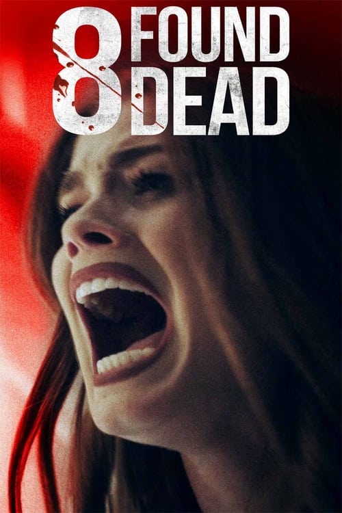 Largescale poster for 8 Found Dead