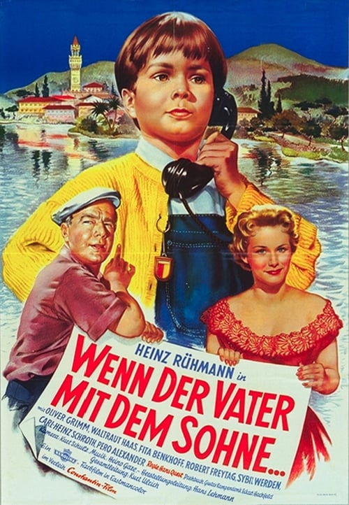 Poster Wenn der Vater mit dem Sohne 1955