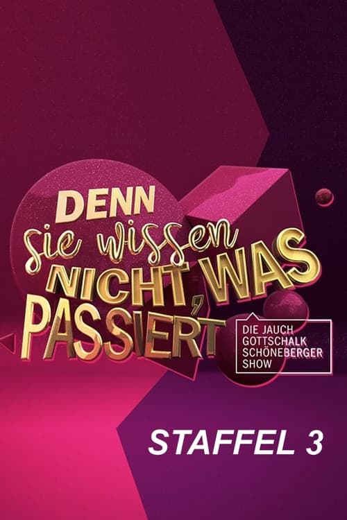 Denn sie wissen nicht, was passiert, S03 - (2020)