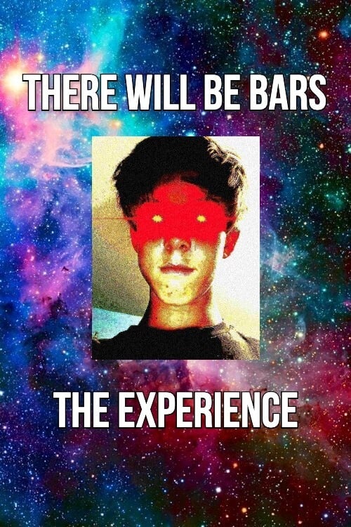 There Will Be Bars: The Experience