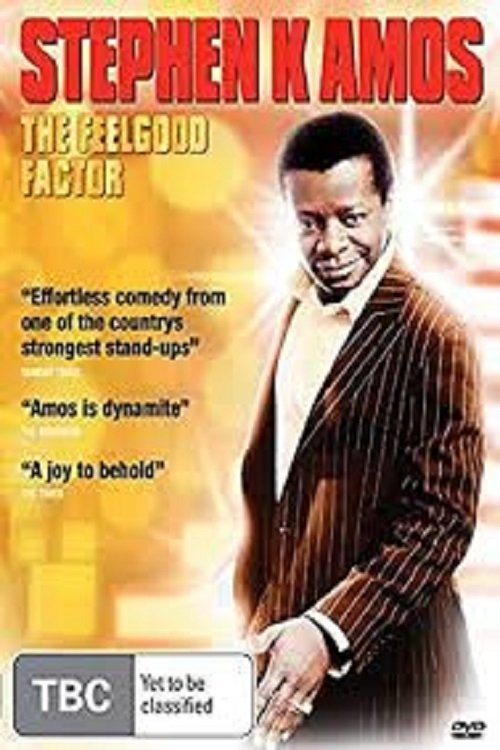 Stephen K Amos - The Feel Good Factor movie poster player