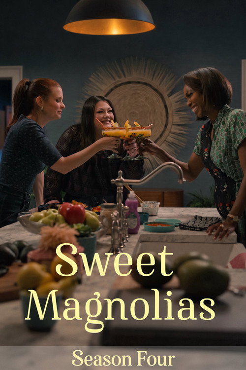 Słodkie Magnolie, sezon 4 – plakat