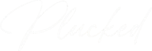 Plucked