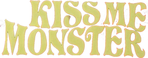 Kiss Me Monster