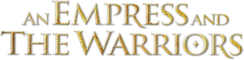 An Empress and the Warriors