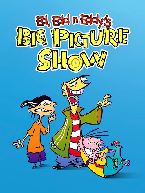 Ed, Edd n Eddy's Big Picture Show