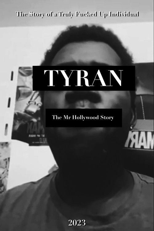 Tyran: The Mr Hollywood Story 2023