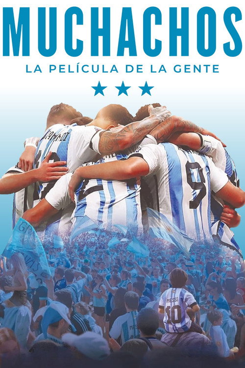 Official poster of Muchachos, la película de la gente (2023) - 纪录