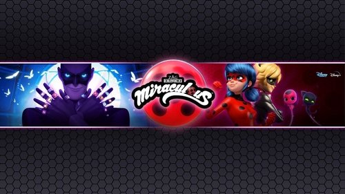 Miraculous: Tales of Ladybug & Cat Noir