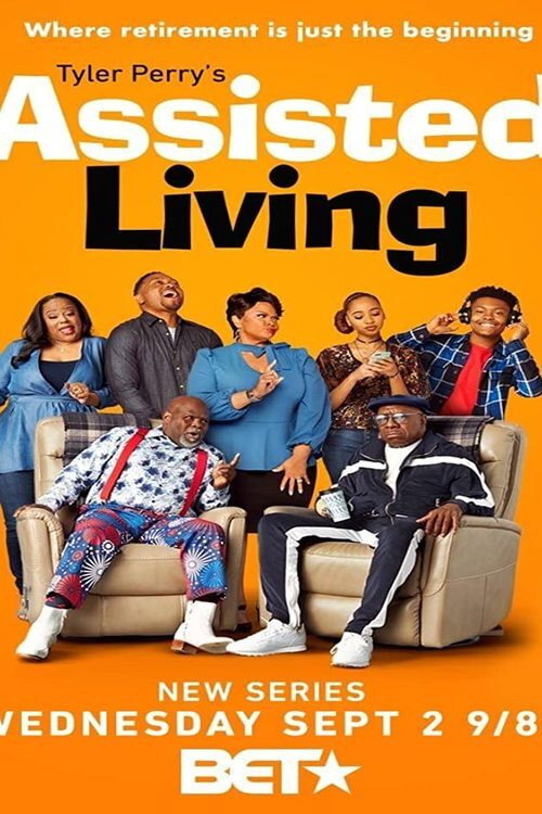 Tyler Perry's Assisted Living