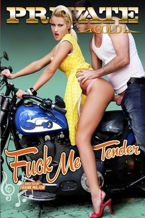 Fuck Me Tender poster