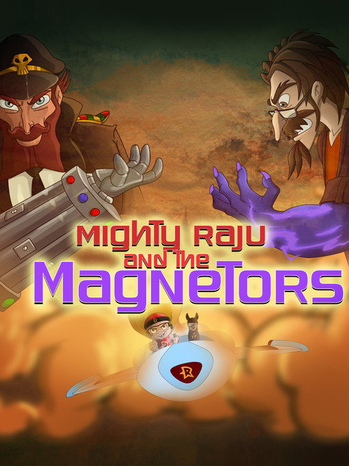Mighty Raju and The Magnetors