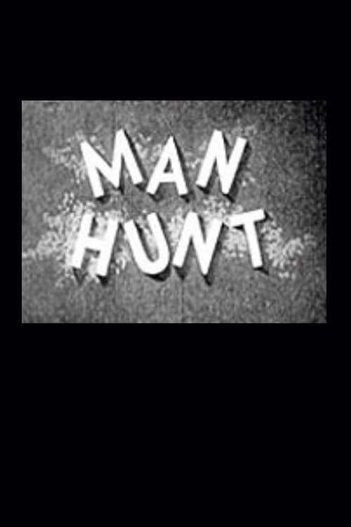 Man Hunt Movie Poster Image
