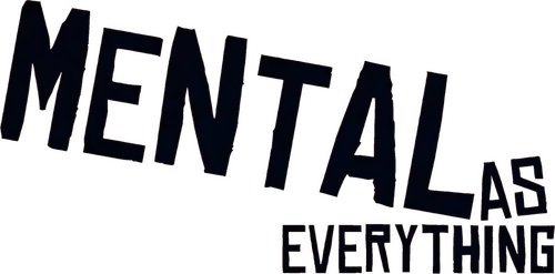 Mental as Everything