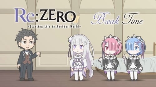 Poster della serie Re:Zero kara Hajimeru Break Time
