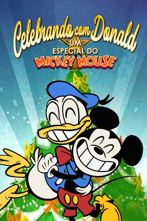 Pôster de Celebrando com Donald: Um Especial do Mickey Mouse