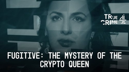 Fugitive: The Mystery of the Crypto Queen