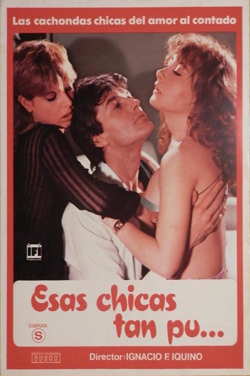 Esas chicas tan pu... (1982)