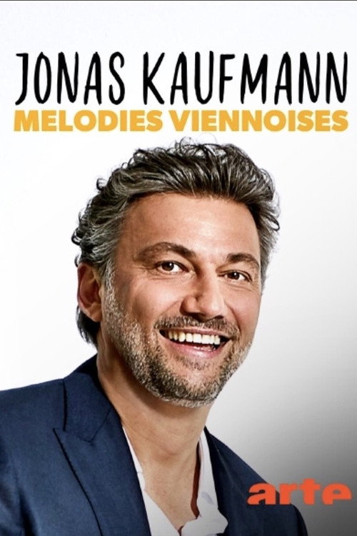 Jonas Kaufmann, melodies viennoises