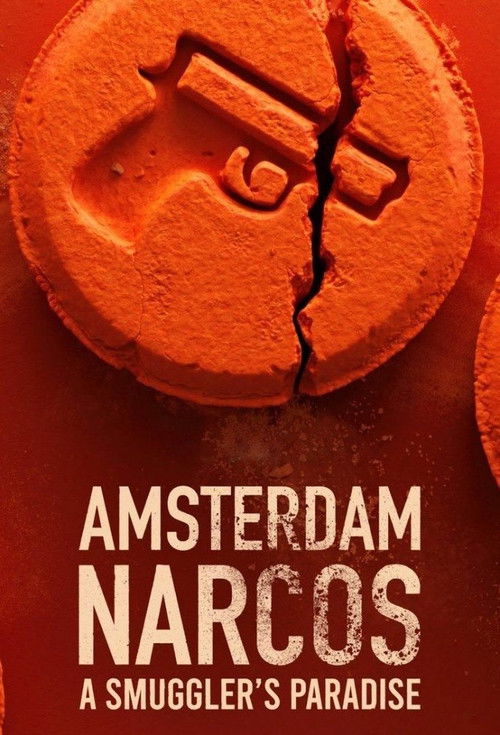 Amsterdam Narcos