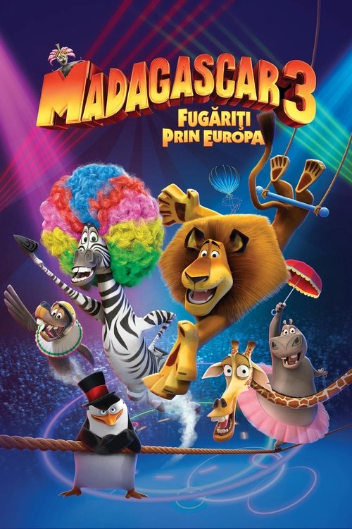 Poster pentru Madagascar 3: Fugăriți prin Europa