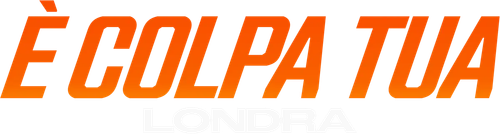 È colpa tua: Londra official logo