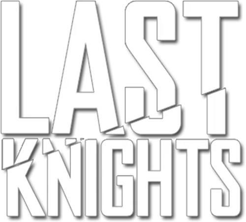 LAST KNIGHTS