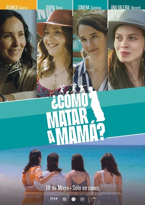 ¿Cómo matar a mamá? / ¿Cómo matar a mamá? לצפייה ישירה