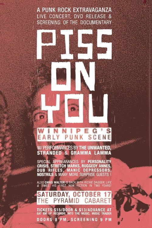 Piss on You: Winnipeg’s Early Punk Scene