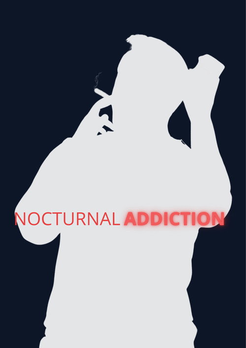 NOCTURNAL ADDICTION