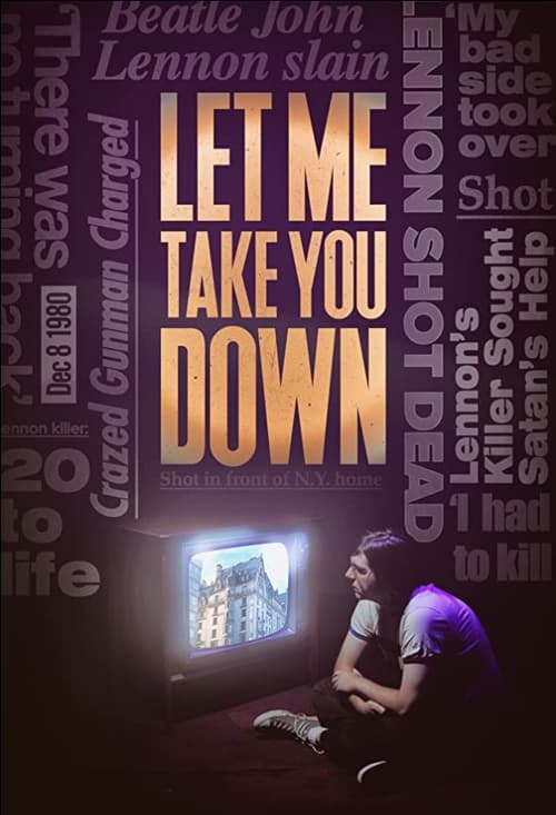 Let Me Take You Down poster