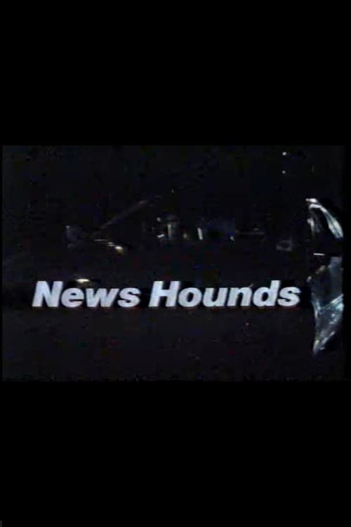 News Hounds (1990)