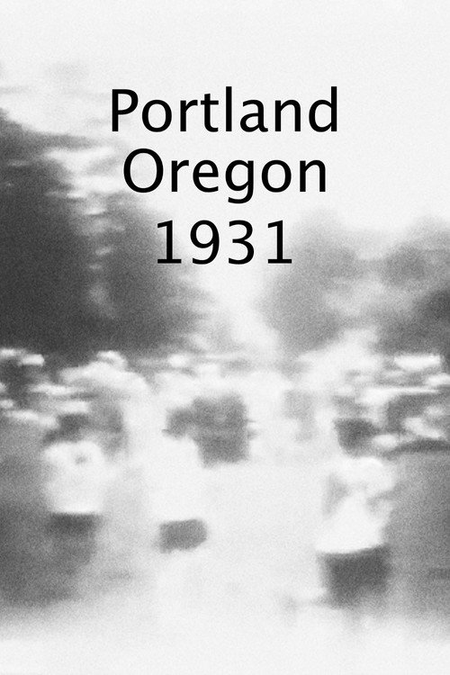 Portland, Oregon 1931 still 1