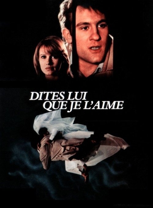 Dites-lui que je l'aime (1977) poster