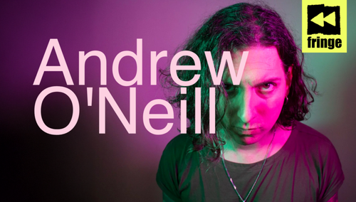Andrew O’Neill: Escape