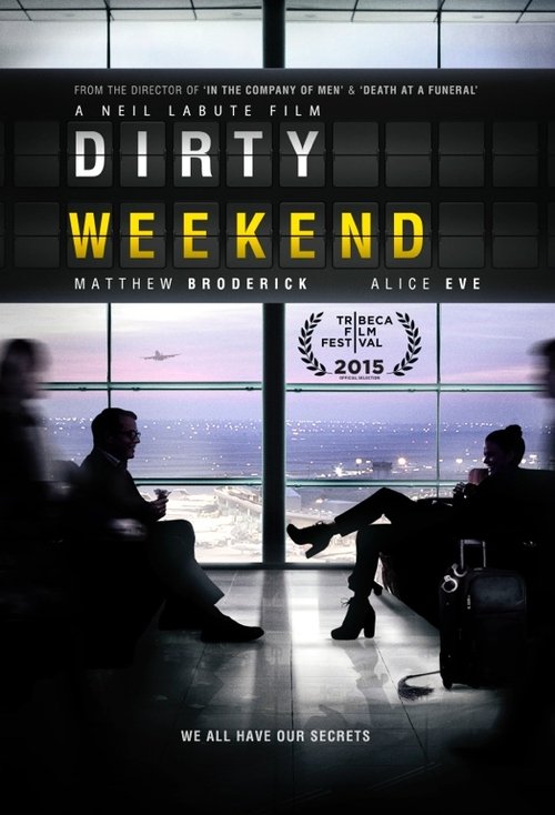 Dirty Weekend poster