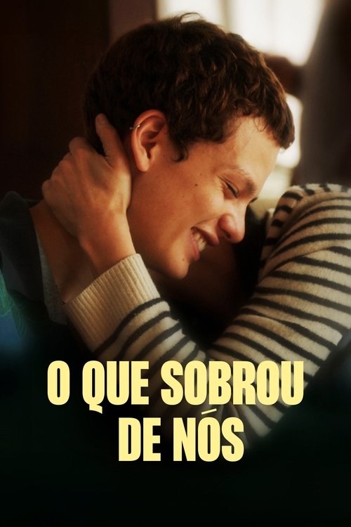 Pôster de O Que Sobrou de Nós