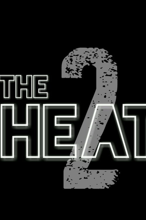 The Heat 2