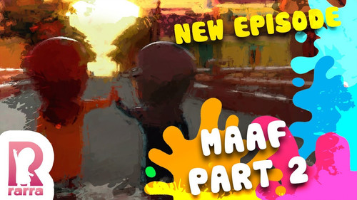 Maaf Part 2