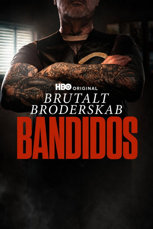 Brutalt Broderskab: Bandidos