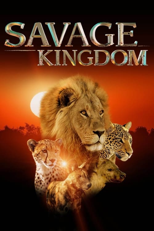 Savage Kingdom (2016)