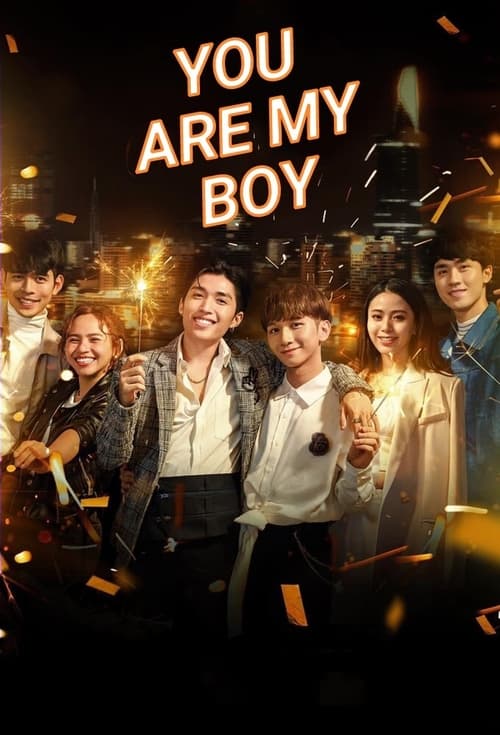 You Are My Boy (2021)