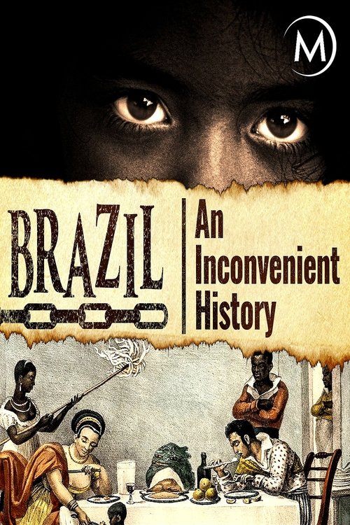 Brazil: An Inconvenient History (2000)