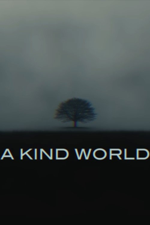 A Kind World