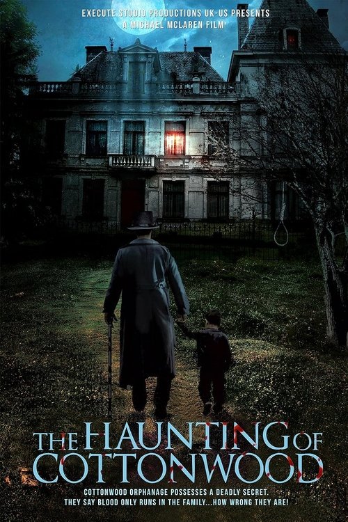 The Haunting of Cottonwood poster