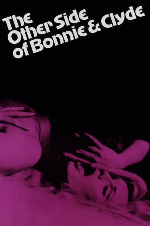 The Other Side of Bonnie and Clyde Movie Poster Image