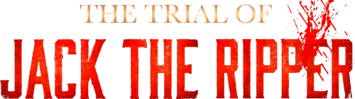The Trial of Jack the Ripper